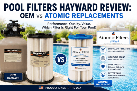 Pool Filters Hayward Review: OEM vs Atomic Replacements - Atomic Filters